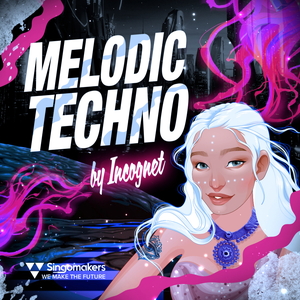 MELODIC TECHNO BY INCOGNET