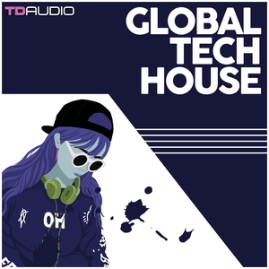 TD AUDIO - GLOBAL TECH-HOUSE