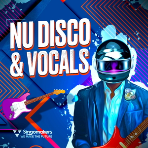 NU DISCO & VOCALS
