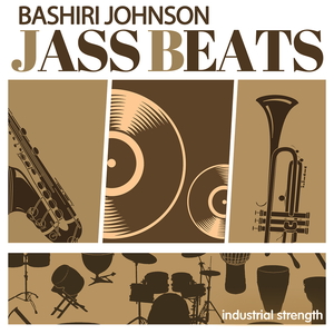 JASS BEATS FEATURING BASHIRI JOHNSON