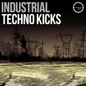 INDUSTRIAL TECHNO KICKS