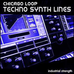 CHICAGO LOOP - TECHNO SYNTH LINES
