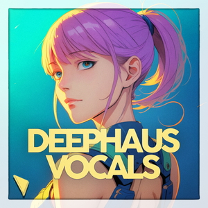 DEEPHAUS VOCALS