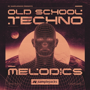OLD SCHOOL TECHNO MELODICS