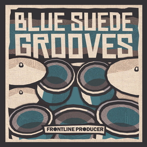BLUE SUEDE GROOVES
