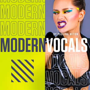 MODERN VOCALS BY PAULINA WITON