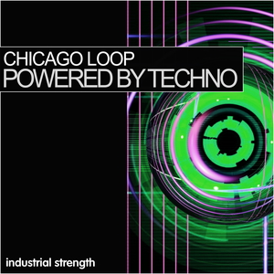 POWERED BY TECHNO - CHICAGO LOOP