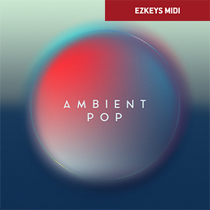 KEYS MIDI - AMBIENT POP
