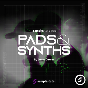 PADS & SYNTHS - JAMES DEXTER