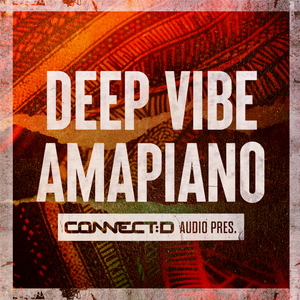 DEEP VIBE AMAPIANO