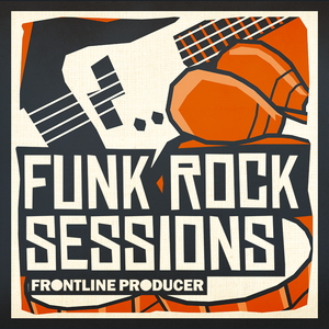 FUNK ROCK SESSIONS