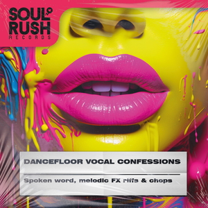 DANCEFLOOR VOCAL CONFESSIONS