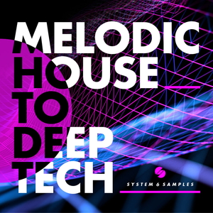 S6S PRESENTS MELODIC HOUSE TO DEEP TECH