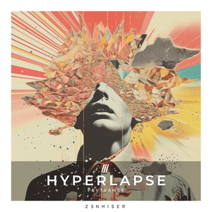 HYPERLAPSE - PSYTRANCE