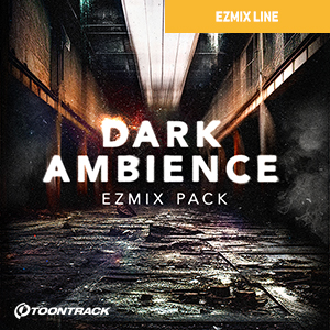 EZMIX2 PACK - DARK AMBIENCE