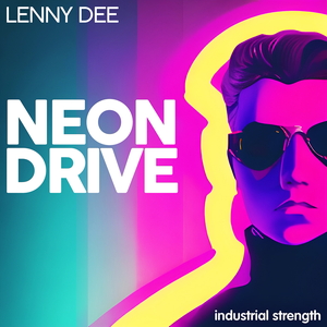 LENNY DEE - NEON DRIVE