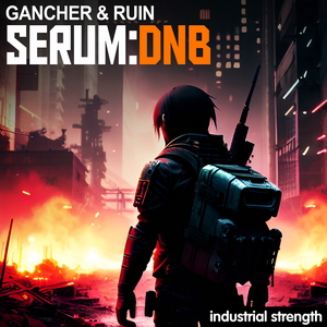 GANCHER & RUIN - SERUM DNB