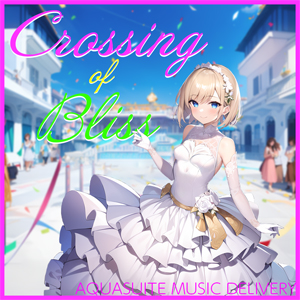 CROSSING OF BLISS
