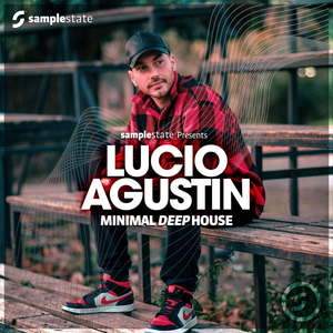 LUCIO AGUSTIN - DEEP MINIMAL HOUSE