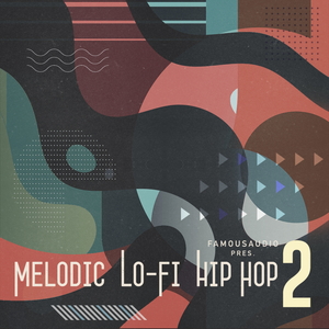 MELODIC LO-FI HIP HOP VOL. 2