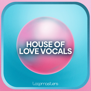 HOUSE OF LOVE VOCALS
