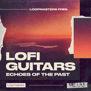 ECHOES OF THE PAST - LO-FI GUITARS