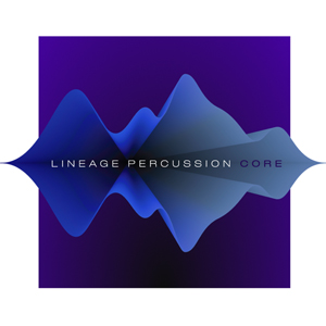 LINEAGE PERCUSSION CORE
