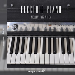 ELECTRIC PIANO - MELLOW JAZZ VIBES