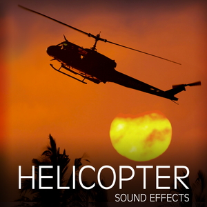 HELICOPTER SOUND EFFECTS