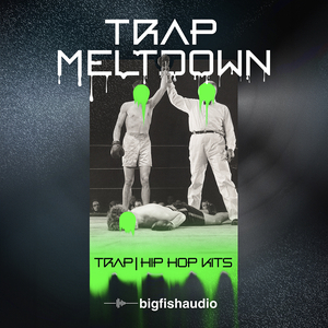 TRAP MELTDOWN