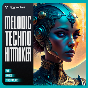 MELODIC TECHNO HITMAKER
