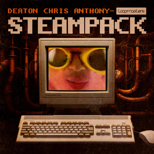 DEATON CHRIS ANTHONY - STEAMPACK