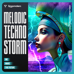 MELODIC TECHNO STORM
