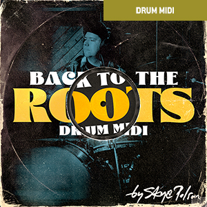 DRUM MIDI - BACK TO THE ROOTS