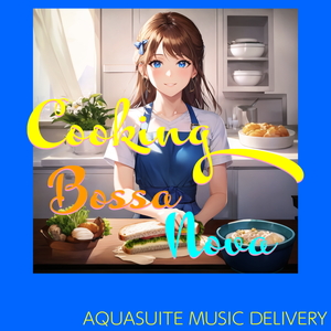 COOKING BOSSA NOVA