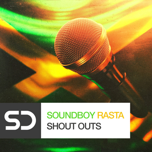 SOUNDBOY RASTA SHOUT OUTS