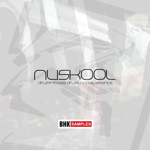 BHK SAMPLES - NU SKOOL DNB DRUM ELEMENTS