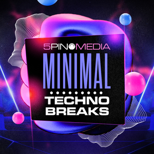 MINIMAL TECHNO BREAKS