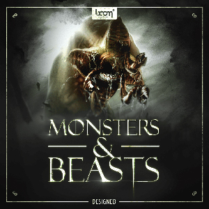 MONSTERS & BEASTS - DESIGNED