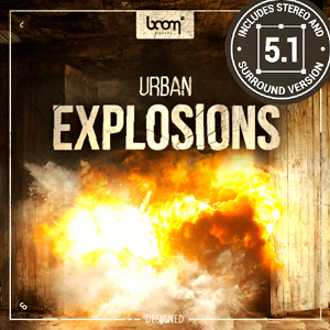 URBAN EXPLOSIONS - DESIGNED