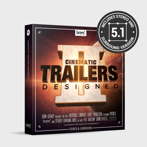CINEMATIC TRAILERS DESIGNED 2 - STEREO & SURROUND