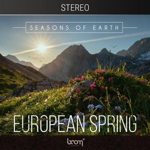 SEASONS OF EARTH - EUROPEAN SPRING - STEREO