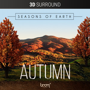 SEASONS OF EARTH - AUTUMN - STEREO