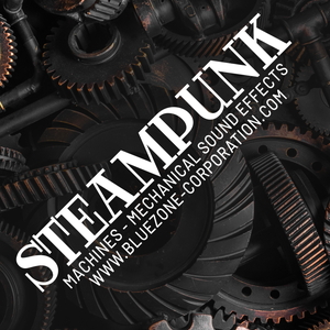 STEAMPUNK MACHINES - MECHANICAL SOUND EFFECTS