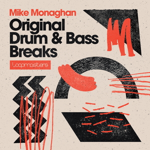 MIKE MONAGHAN - ORIGINAL DRUM & BASS BREAKS