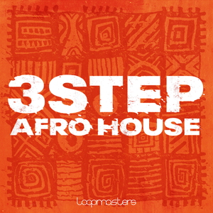 3 STEP AFRO HOUSE