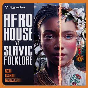 AFRO HOUSE VS SLAVIC FOLKLORE