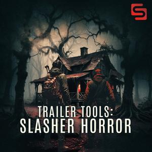 SOUNDLAYERS - TRAILER TOOLS - SLASHER HORROR