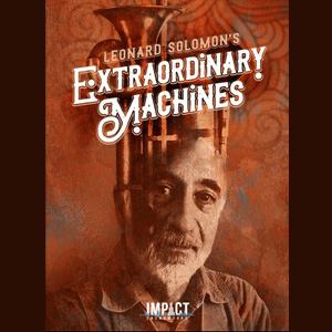 LEONARD SOLOMON'S EXTRAORDINARY MACHINES