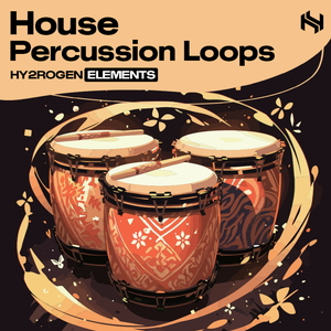 ELEMENTS - HOUSE PERCUSSION LOOPS